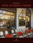 Caffè letterari a Firenze Caffè letterari a Firenze