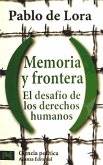 Memoria y frontera : el desafío de los derechos humanos