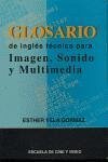 Glosario de inglés técnico para imagen, sonido y multimedia