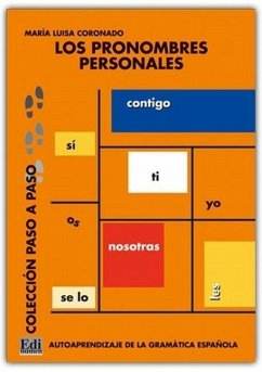 Los pronombres personales : autoaprendizaje de la gramática española - Coronado, Maria L.