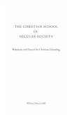 The Christian School in Secular Society