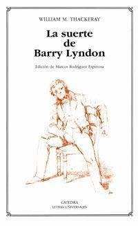 La suerte de Barry Lyndon - Thackeray, William Makepeace