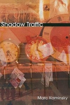 Shadow Traffic - Kaminsky, Marc