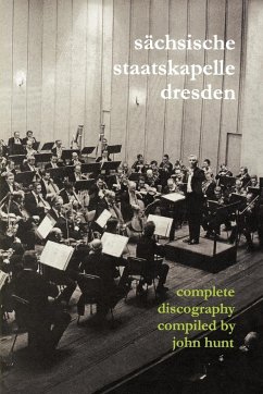 Sachsische Staatskapelle Dresden. Complete Discography. [2002] (Sachsische Staatskapelle).