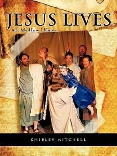 Jesus Lives - Mitchell, Shirley