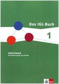 Das IGL-Buch Gesellschaftslehre 1. Ausgabe Nordrhein-Westfalen, m. 1 CD-ROM / Das IGL-Buch, Ausgabe Nordrhein-Westfalen 1