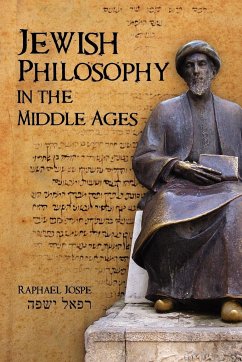 Jewish Philosophy in the Middle Ages - Jospe, Raphael