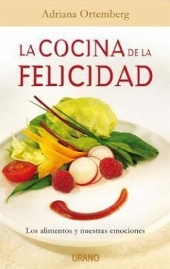 Cocina de La Felicidad, La - Ortemberg Silva, Adriana