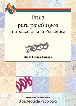 Ética para psicólogos - França-Tarragó, Omar