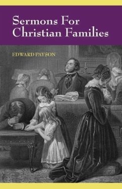 Sermons for Christian Families - Payson, Edward