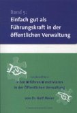 Einfach gut als Führungskraft in der öffentlichen Verwaltung