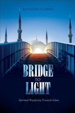 Bridge to Light - St Onge, Kathleen