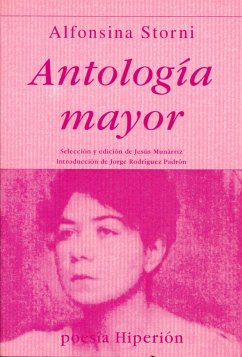 Antología mayor - Munárriz, Jesús; Storni, Alfonsina