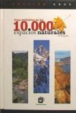 Guía de 10.000 espacios naturales de España