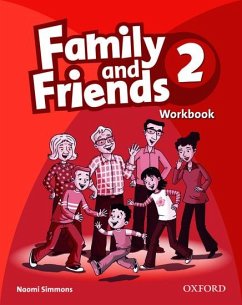 Family and Friends: 2: Workbook - Simmons, Naomi