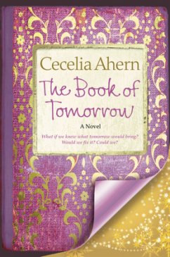 The Book of Tomorrow - Ahern, Cecelia