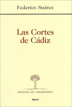 Las Cortes de Cádiz - Suárez, Federico