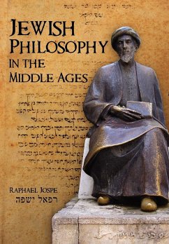 Jewish Philosophy in the Middle Ages - Jospe, Raphael