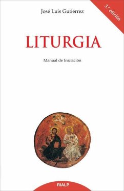 Liturgia : manual de iniciación - Gutiérrez Martín, José Luis
