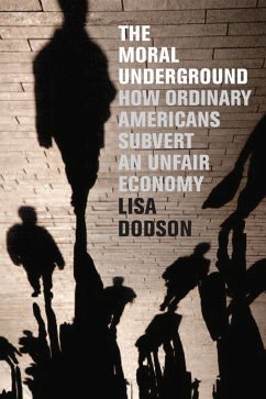 The Moral Underground - Dodson, Lisa