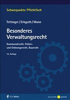 Besonderes Verwaltungsrecht - Tettinger, Peter J. / Erbguth, Wilfried / Mann, Thomas