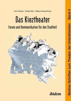 Das Kieztheater: Forum und Kommunikation für den Stadtteil - Clausen, Jens