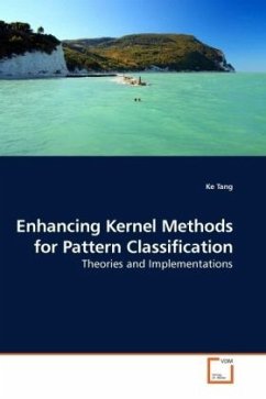 Enhancing Kernel Methods for Pattern Classification - Tang, Ke