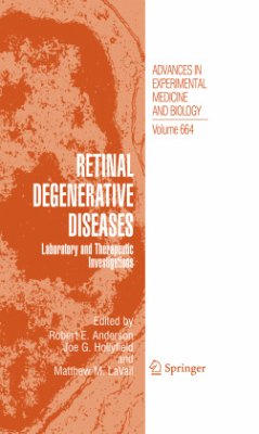 Retinal Degenerative Diseases - Anderson, Robert E. / Hollyfield, Joe G. / LaVail, Matthew M. (Hrsg.)