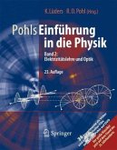 Elektrizitätslehre und Optik / Pohls Einführung in die Physik Reihe II: Kommentar.