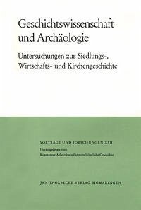 Geschichtswissenschaft und Archäologie