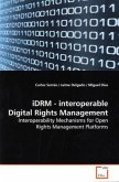 iDRM - interoperable Digital Rights Management