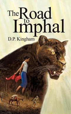 The Road to Imphal - Kingham, Diana