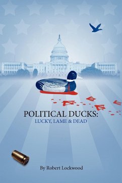 Political Ducks - Lockwood, Robert