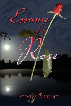 Essance of A Rose - Laurence, Steven