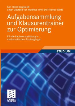 Aufgabensammlung und Klausurentrainer zur Optimierung - Borgwardt, Karl Heinz