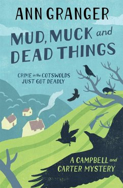 Mud, Muck and Dead Things - Granger, Ann