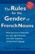 The Rules for the Gender of French Nouns - Bild 1