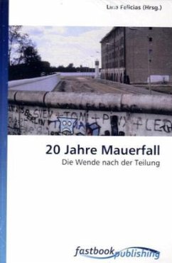 20 Jahre Mauerfall