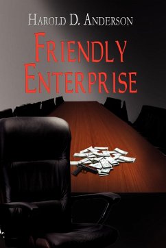 Friendly Enterprise - Anderson, Harold D.