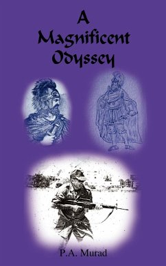A Magnificent Odyssey - Murad, P. A.