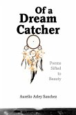 Of a Dream Catcher