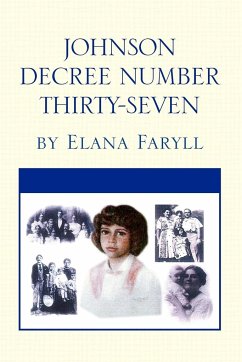 Johnson Decree Number Thirty-Seven - Faryll, Elana