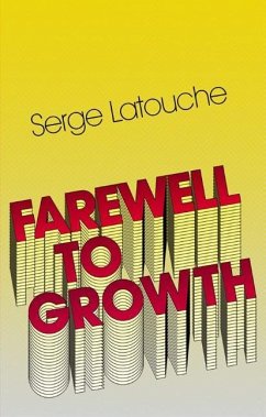 Farewell to Growth - Latouche, Serge