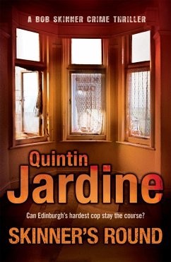 Skinner's Round (Bob Skinner series, Book 4) - Jardine, Quintin