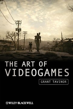 The Art of Videogames - Tavinor, Grant