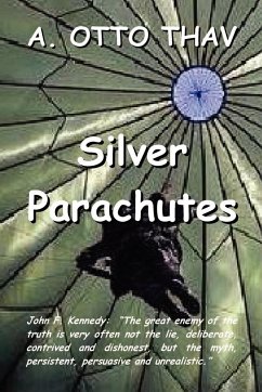 Silver Parachutes - Thav, A. Otto