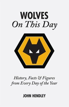 Wolves on This Day - Hendley, John