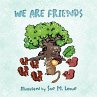 WE ARE FRIENDS - Bild 1