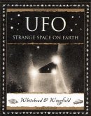UFO: Strange Space on Earth UFO: Strange Space on Earth