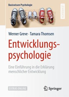 Entwicklungspsychologie - Greve, Werner;Thomsen, Tamara